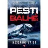 Pesti balh&eacute; - M&eacute;sz&aacute;ros Lajos