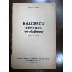 Balcescu democrat-revolutionar-Dumitru Almas