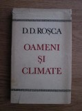 D. D. Rosca - Oameni si climate (1971, editie cartonata)