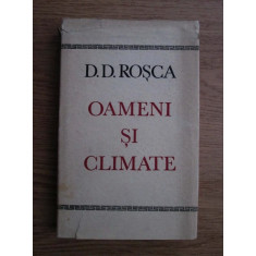 D. D. Rosca - Oameni si climate (1971, editie cartonata)