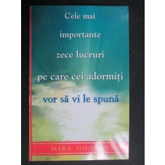 Cele mai importante zece lucruri pe care cei adormiti vor sa vi le spuna