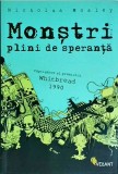 Monstri plini de speranta - Nicholas Mosley, Vellant, Roman, Beletristica, 2008, 688 pagini