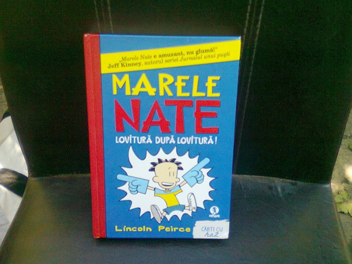 MARELE NATE. LOVITURA DIPA LOVITURA - JEFF KINNEY