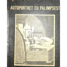 Ana Blandiana - Autoportret cu Palimpsest (editia 1986)