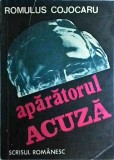 Romulus Cojocaru - Aparatorul acuza