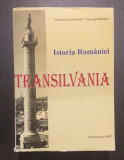 ISTORIA ROMANIEI - TRANSILVANIA - VOL 1 - SOCIETATEA CULTURALA GEORGE BARITIU