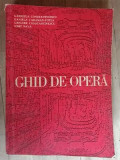 Ghid de opera- G.Constantinescu, I.Sava