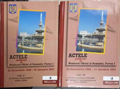ACTELE PUBLICATE IN MONITORUL OFICIAL AL ROMANIEI, PARTEA 1, 22 DECEMBRIE 1989 - 31 IANUARIE 2001 VOL.1-2-C-238451 foto