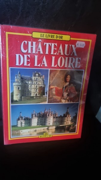 Chateaux de la Loire