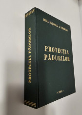 Silvicultura Protectia padurilor editia completa Regia Nationala a Padurilor foto