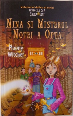 NINA SI MISTERUL NOTEI A OPTA de MOONY WITCHER , 2004 foto