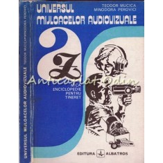 Universul Mijloacelor Audiovizuale - Teodor Mucica, Minodora Perovici