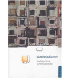 Viorica Gligor - Aventuri subiective - Metamorfozele jurnalului