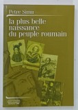 La plus belle naissance du peuple roumain de Petre Simu, 2004