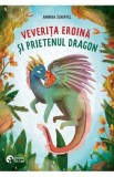 Veverita eroina si prietenul dragon - Annika Scheffel