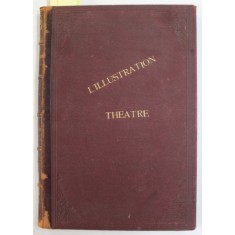 L &#039;ILLUSTRATION THEATRALE , JOURNAL D &#039;ACTUALITES DRAMATIQUES , COLIGAT DE 8 NUMERE CONSECUTIVE , APARUTE IN PERIOADA , 24 MARTIE - 23 IUNIE, 1906