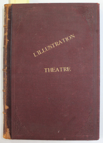 L &#039;ILLUSTRATION THEATRALE , JOURNAL D &#039;ACTUALITES DRAMATIQUES , COLIGAT DE 8 NUMERE CONSECUTIVE , APARUTE IN PERIOADA , 24 MARTIE - 23 IUNIE, 1906