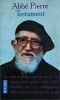 Abbe Pierre - Testament... (Bayard Jeunesse, 1994) - Carte Franceza despre Umanitate si Compasiune