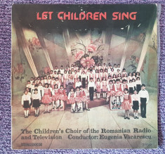 Let children sing, corul de copii al Radioteleviziunii Romane, disc vinil foto