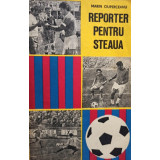 Reporter pentru Steaua