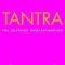 Tantra: The Supreme Understanding