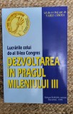 DEZVOLTAREA IN PRAGUL MILENIULUI III -VASILE CANDEA