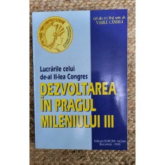 DEZVOLTAREA IN PRAGUL MILENIULUI III -VASILE CANDEA