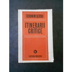 IERONIM SERBU - INTINERARII CRITICE