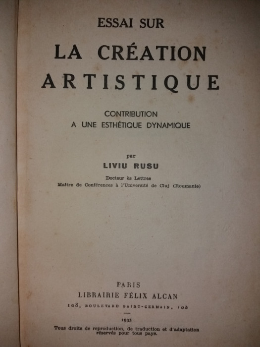 LIVIU RUSU - ESSAI SUR LA CREATION ARTISTIQUE {1935}