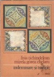 Indemnare si traditie - Livia Tichindelean, Mirelea Gorea Chelaru