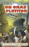 Jules Verne Un oras plutitor carte aventura captivanta poveste exploratori curajosi mistere enigme 159 pagini romana brosata