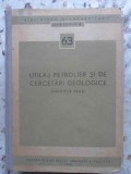 UTILAJ PETROLIER SI DE CERCETARI GEOLOGICE (COLECTIE STAS)-COLECTIV