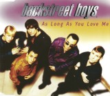 Backstreet Boys - As Long As You Love Me, CD