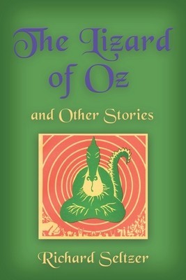 The Lizard of Oz and Other Stories foto