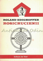 Rosicrucienii - Roland Edighoffer foto