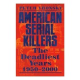 American Serial Killers: The Deadliest Years 1950-(...)