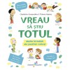 Vreau sa stiu TOTUL. Marile intrebari ale pustilor curiosi, Charlotte Grossetete, Galaxia Copiilor