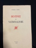 Horia Sima &ndash; Destin&eacute;e du Nationalisme (P. E. G. Paris) &ndash; Carte veche / Exil