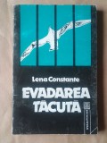 Lena Constante - Evadarea tăcută - 3000 de zile singură &icirc;n &icirc;nchisorile din Rom&acirc;nia (1992)