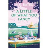 A Little of What You Fancy (The Pop Larkin Chronicles), H.E.Bates