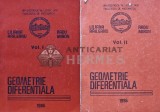 Cumpara ieftin Geometrie diferentiala Vol.1-2 - 1986 - Liliana Raileanu (Y338)