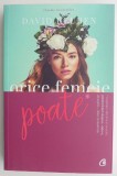 Orice Femeie Poate - David Reuben, Carte Dezvoltare Personala, Psihologie Feminina