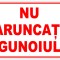 Indicator nu aruncati gunoiul
