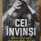 CEI INVINSI. DE CE NU S-A PUTUT INCHEIA PRIMUL RAZBOI MONDIAL, 1917-1923-ROBERT GERWARTH-276063