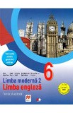 Limba engleza L2 - Clasa 6 - Teorie si aplicatii - Fiona Mauchline