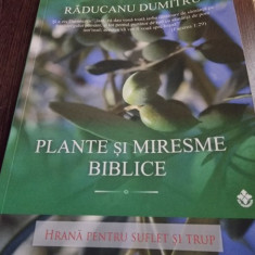 Plante si miresme biblice Ovidiu Bojor, Raducanu Dumitru