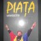 Irina Nicolau - Piata Universitatii (1997, editie cartonata)