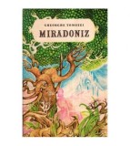 Gheorghe Tomozei - Miradoniz - Copilaria si tineretea lui Eminescu -