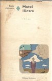 Roman Matei Iliescu Radu Petrescu Editura Eminescu Colectia Romanul de Dragoste 1973 Editie Veche Proza Clasica