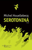 Serotonină - Paperback brosat - Michel Houellebecq - Humanitas Fiction, 2019